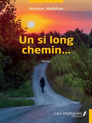 cover image of Un si long chemin…